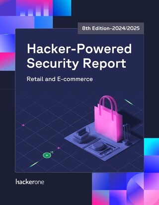 8th Annual Hacker-Powered Security Report 2024/2025: Retail and E-commerce Edition