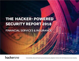 The Hacker-Powered Security Report 2018: Financial Product: Product: Services + Insurance